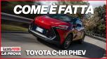 TOYOTA C-HR - COME E? FATTA