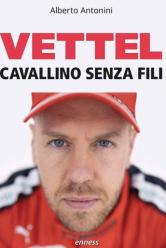 Il libro di Alberto Antonini su Vettel