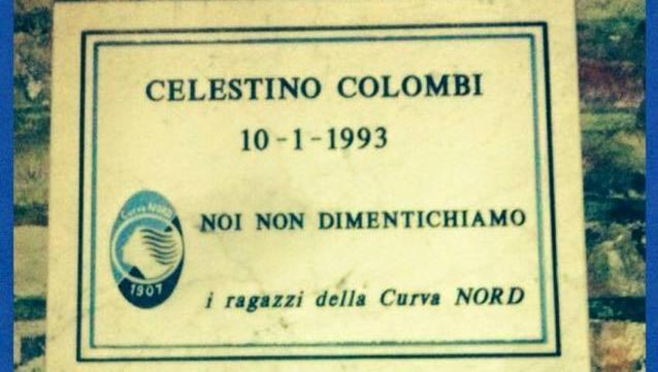 epigrafe celestino colombi morto dopo atalanta roma serie a 1993
