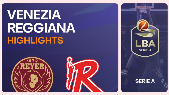 Highlights Gara 5 Venezia - Reggio Emilia