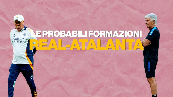 STARTING_REAL_ATALANTA_14082024