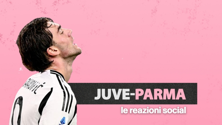 Juve-Parma, le reazioni social