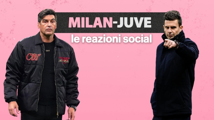 Milan-Juve, le reazioni social