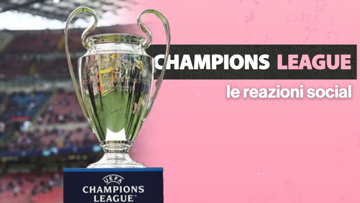 reazioni champions