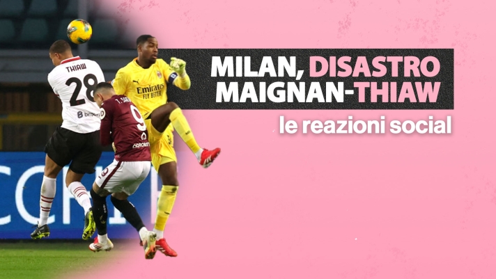 reazioni Milan, disastro Maignan-Thiaw