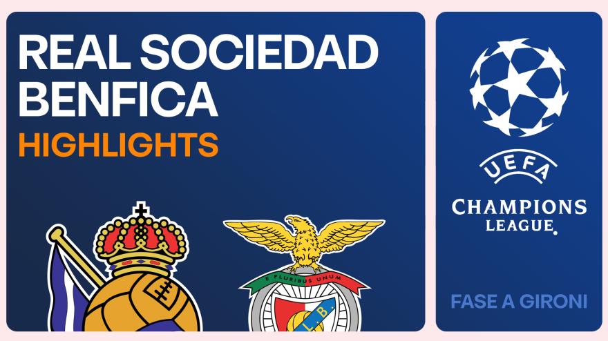 Real Sociedad 3 Benfica 1 - Highlights