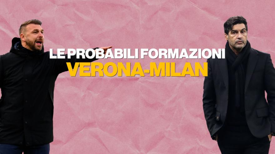 Serie A Verona Milan Le Probabili Formazioni Calciowebpuglia