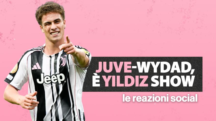 “Yildiz da Pallone d’oro”, “Tudor vero condottiero”: le reazioni social di Juve Wydad “Yildiz da Pallone d’oro”, “Tudor vero condottiero”: le reazioni social di Juve Wydad