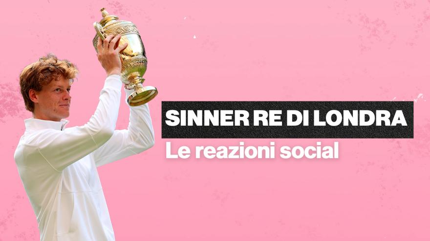 Sinner campione a Wimbledon: le reazioni social Sinner campione a Wimbledon: le reazioni social