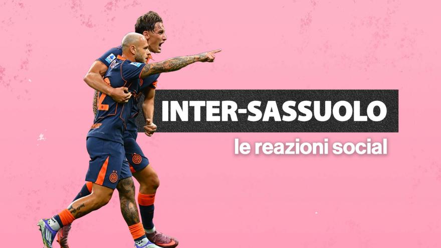 Da "Augusto Carlos" a Pio Esposito e Martinez Sommer: Inter Sassuolo, i commenti dei tifosi Da "Augusto Carlos" a Pio Esposito e Martinez Sommer: Inter Sassuolo, i commenti dei tifosi