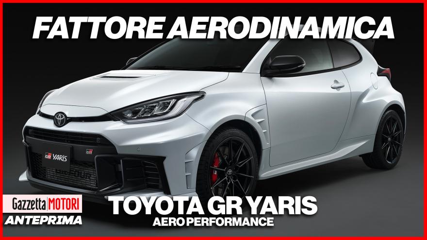 Toyota GR Yaris Aero Performance: le chicche della sportiva aerodinamica Toyota GR Yaris Aero Performance: le chicche della sportiva aerodinamica