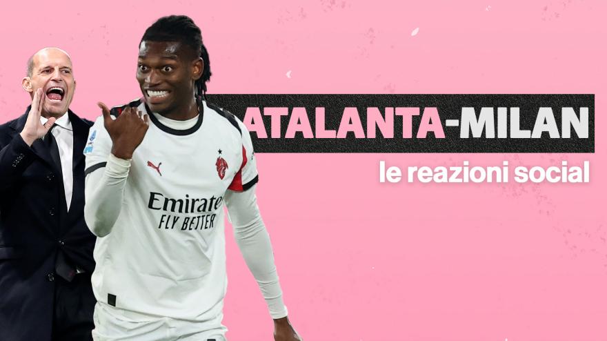 "Leao bocciato" e c’è chi invoca… Balotelli! Le reazioni social ad Atalanta Milan "Leao bocciato" e c’è chi invoca… Balotelli! Le reazioni social ad Atalanta Milan