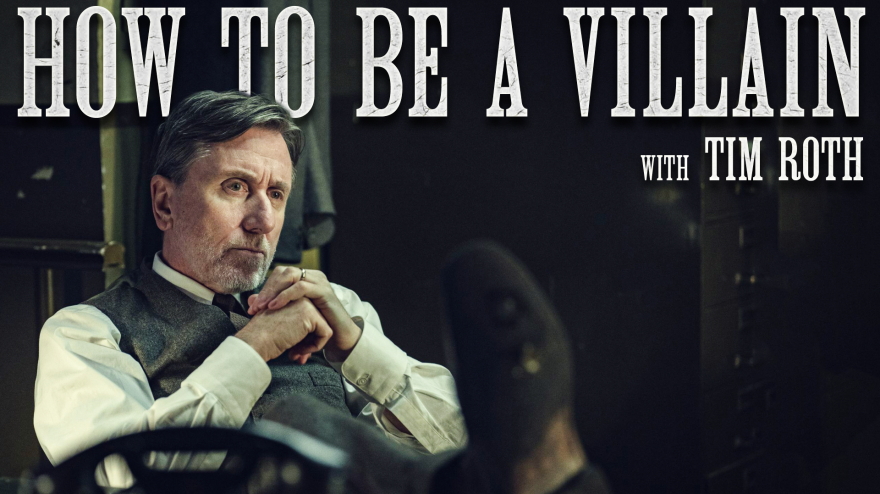 Tim Roth: “Il segreto per interpretare il villain perfetto”