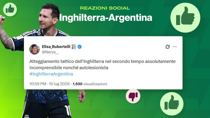 "Tuchel scandaloso, Messi infinito": le reazioni a Inghilterra-Argentina