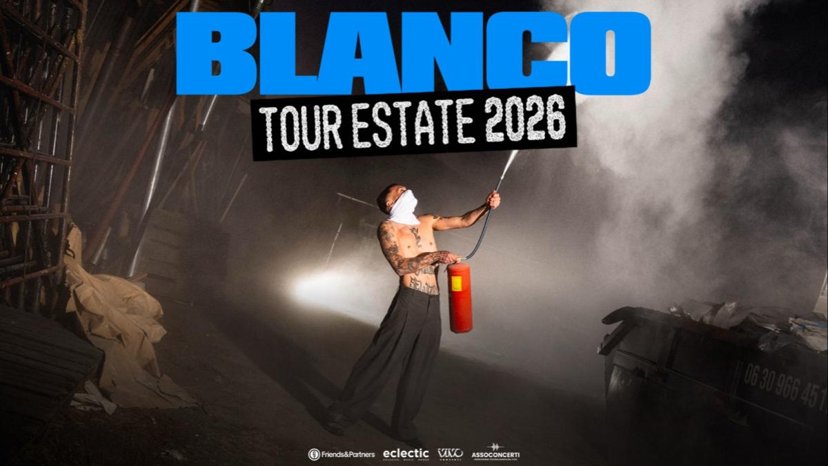 Blanco, Tour Estate 2026: come comprare i biglietti per Marostica e Gallipoli