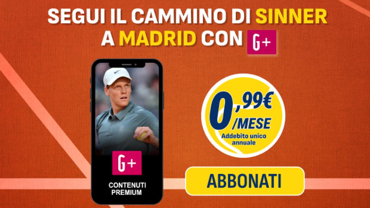 Segui Sinner a Madrid con una promo speciale: un anno di G+ a partire da 0,99€ al mese