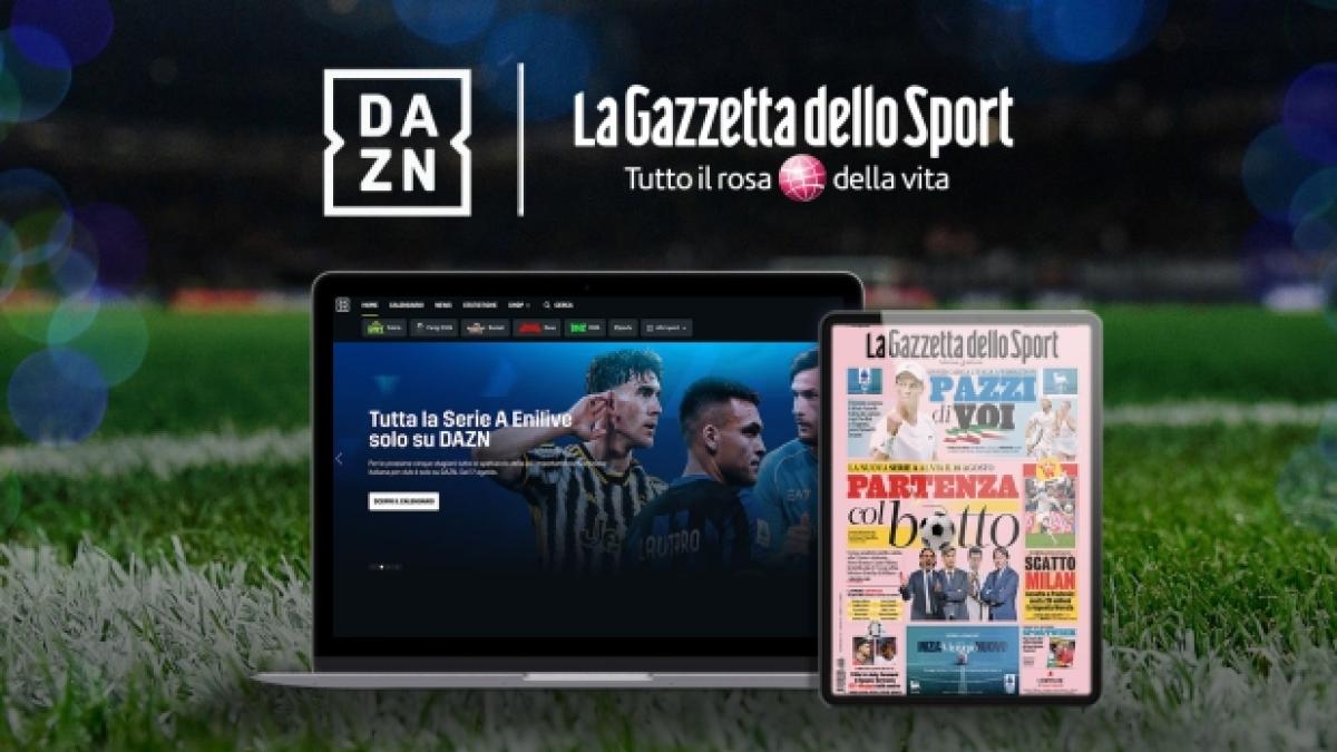 Agli abbonati Dazn la Gazzetta digitale senza costi aggiuntivi