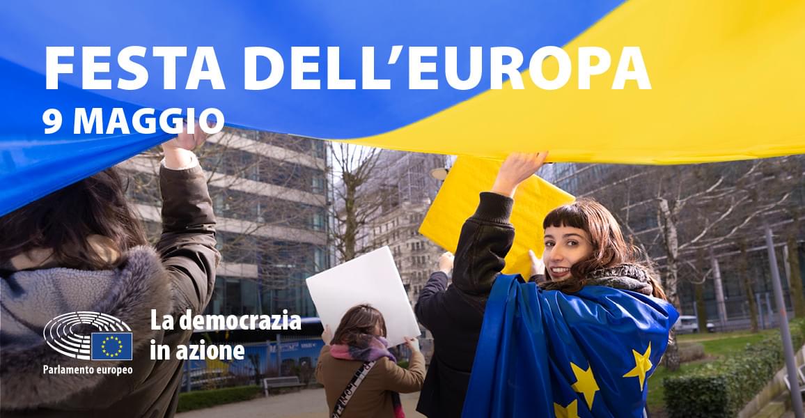 9 Maggio Festa Dell'Europa: Perché Si Festeggia E Gli Eventi In Italia ...